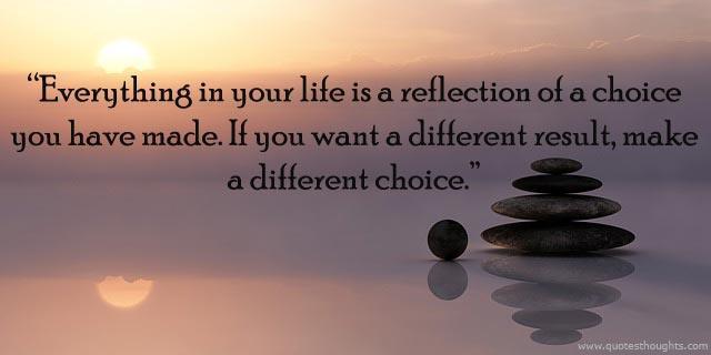 Cuộc đời là hệ quả của những lựa chọn