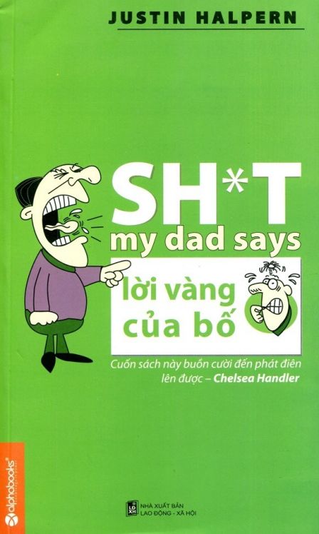 Lời vàng của bố – Shit my Dad say! Ebook Epub (English and Vietnamese version)